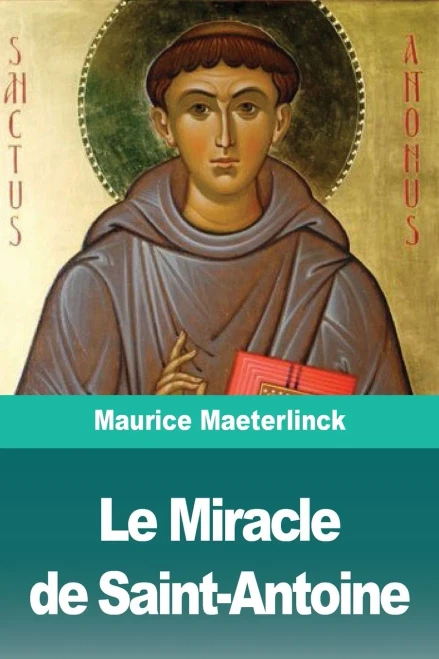 Le Miracle de Saint-Antoine (French Edition)