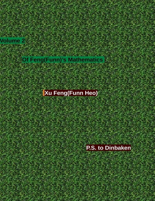 Volume 2 Of Feng(Funn)'S Mathematics