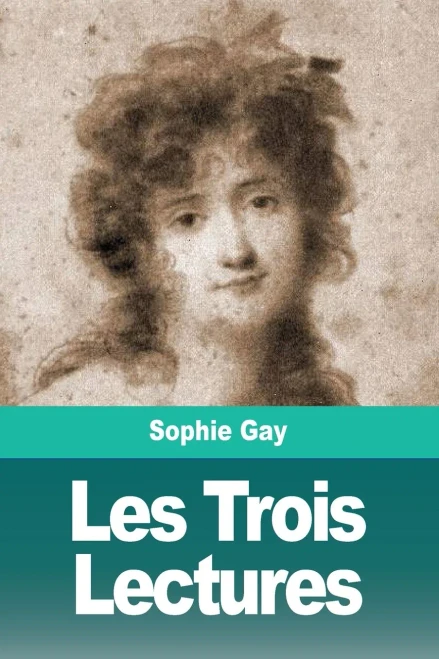 Les Trois Lectures (French Edition)