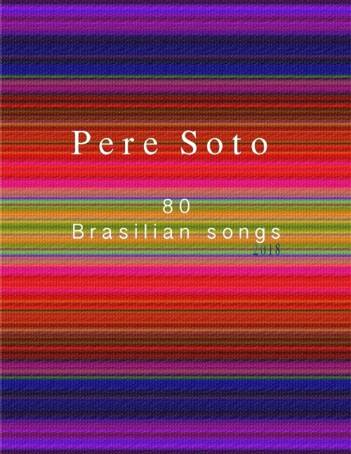PERE SOTO 80 Brasilian songs
