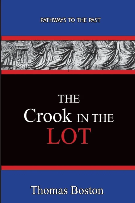 The Crook in the Lot: Pathways To The Past