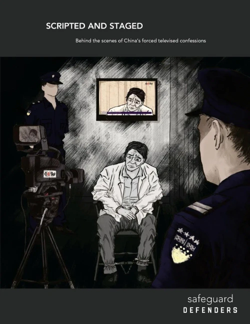 Scripted And Staged : Behind The Scenes Of China'S Forced Televised Confessions
