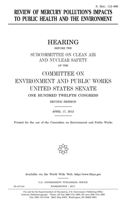 Review Of Mercury Pollution'S Impacts To Public Health And The Environment