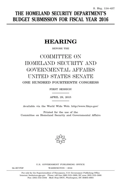The Homeland Security Department'S Budget Submission For Fiscal Year 2016