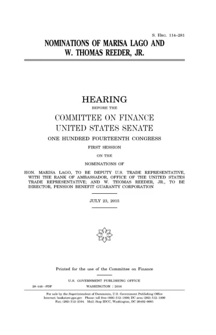 Nominations Of Marisa Lago And W. Thomas Reeder, Jr.