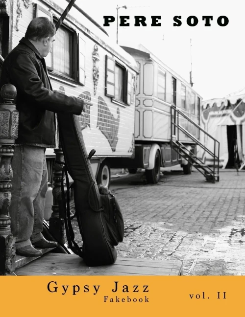 Pere Soto Gypsy Jazz Fakebook vol. II