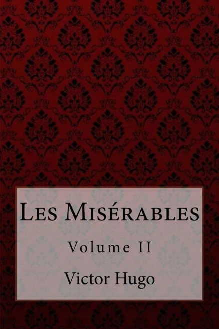 Les Misérables Volume Ii Victor Hugo