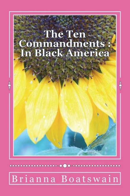 The Ten Commandments : Black America