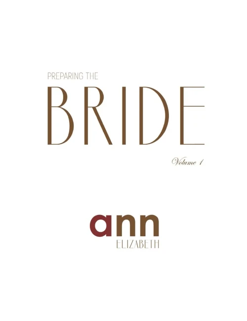 Preparing The Bride Volume 1 - Ann Elizabeth