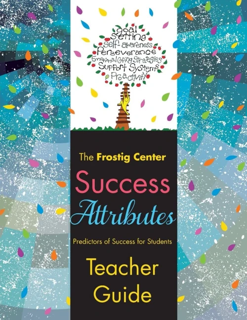 Success Attributes - Predictors Of Success For Students : Teacher Guide