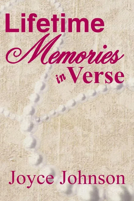 Lifetime Memories In Verse