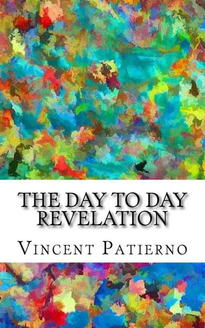 The Day To Day Revelation
