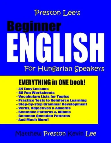 Preston Lee'S Beginner English For Hungarian Speakers