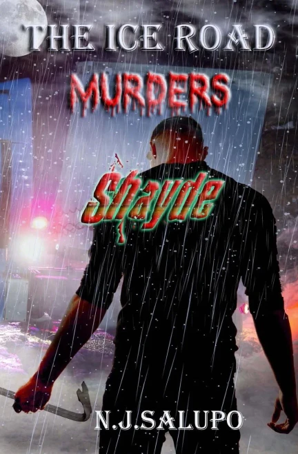 The Ice Road Murders : Shayde