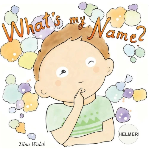 What'S My Name? : Helmer