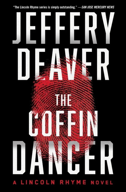 The Coffin Dancer: A Novel (2) (Lincoln Rhyme Novel)
