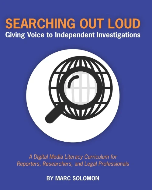 Searching Out Loud: Giving Voice to Independent Investigations: Complete Works (Digital Information Literacy)