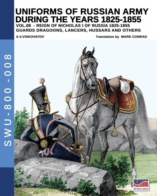 The 1799 campaign in Italy – Vol. 1: The armies of France,Austria, Russia & the first battles (Soldiers, Weapons and Uniforms - 800)
