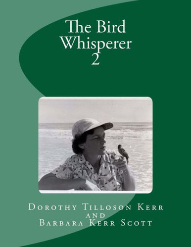 The Bird Whisperer