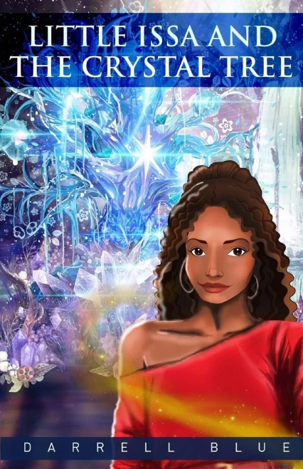 Little Issa And The Crystal Tree : The Journey Begins