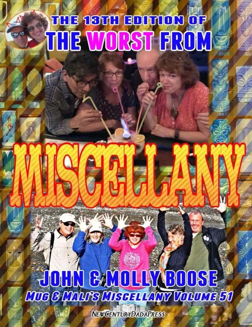 The 13Th Edition Of The Worst From Miscellany : Mug And Mali'S Miscellany Volume 51
