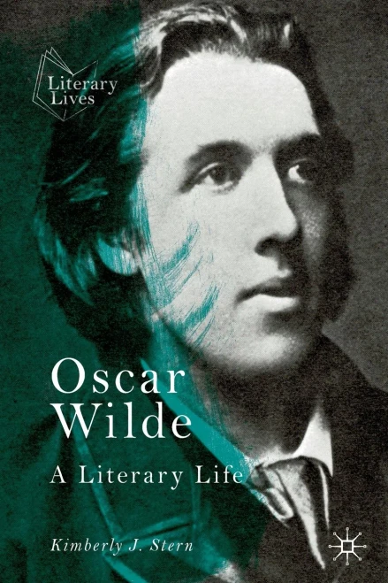 Oscar Wilde: A Literary Life (Literary Lives)