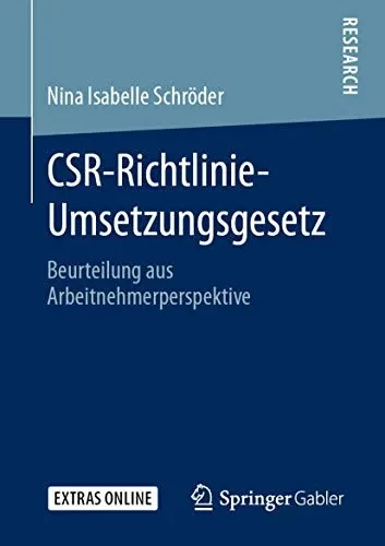 CSR-Richtlinie-Umsetzungsgesetz: Beurteilung aus Arbeitnehmerperspektive (German Edition)