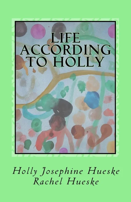 Life According To Holly
