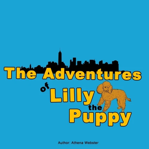 The Adventures Of Lilly The Puppy