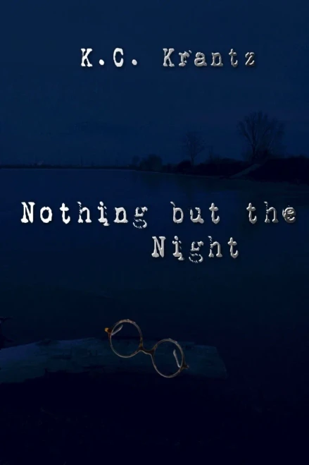 Nothing But The Night