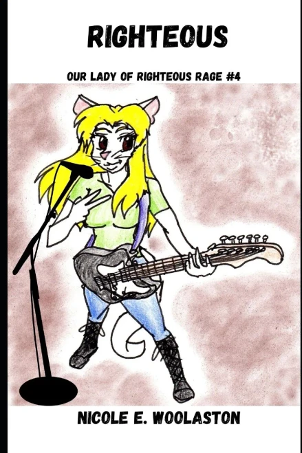Righteous : Our Lady Of Righteous Rage #4