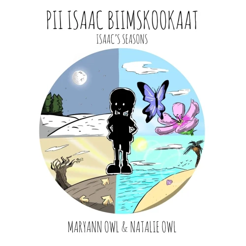 Pii Isaac Biimskookaat : Isaac'S Seasons