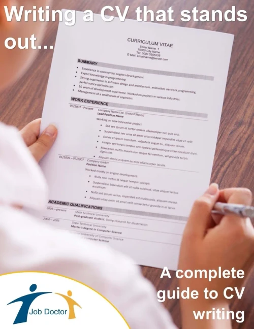 Writing A Cv That Stands Out...! : A Complete Guide To Cv Writing