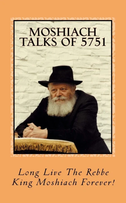 Moshiach Talks Of 5751