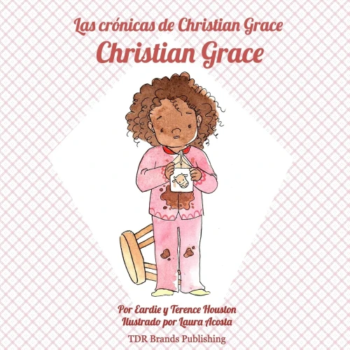 Christian Grace (Las crónicas de Christian Grace) (Spanish Edition)