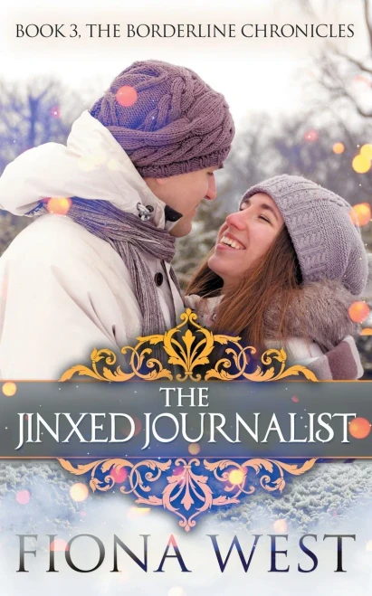 The Jinxed Journalist (Borderline Chronicles)