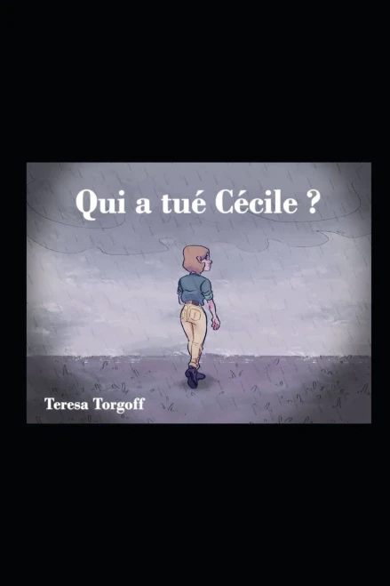 Qui a tué Cécile ? (French Edition)