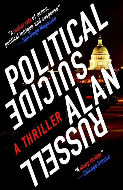 Political Suicide: A Thriller
