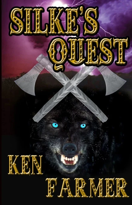 SILKE'S QUEST: A Silke Justice Novel