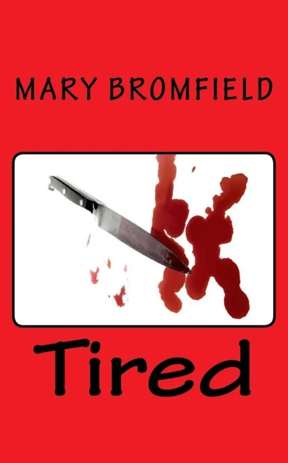 Tired (9781721139170)