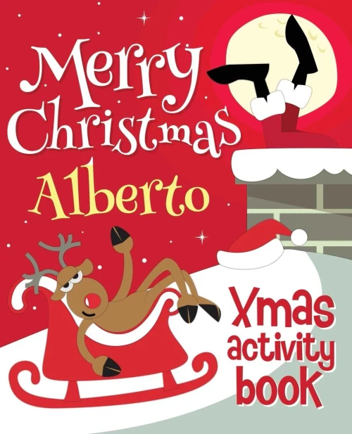 Merry Christmas Alberto - Xmas Activity Book : (Personalized Children'S Activity Book)