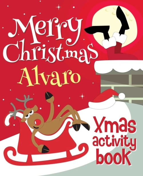 Merry Christmas Alvaro - Xmas Activity Book : (Personalized Children'S Activity Book)