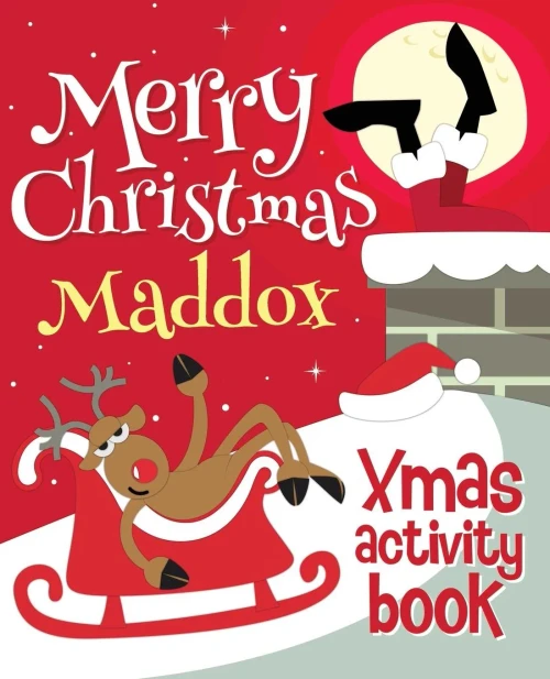 Merry Christmas Maddox - Xmas Activity Book : (Personalized Children'S Activity Book)