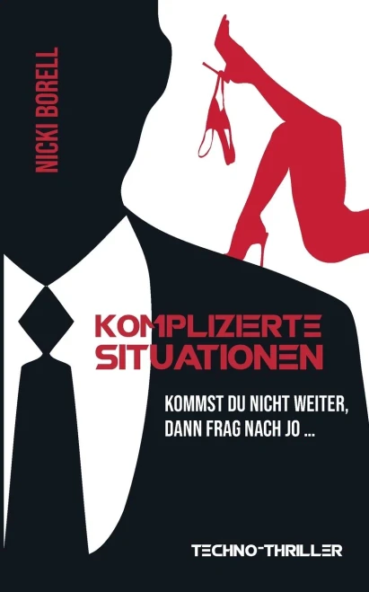 Komplizierte Situationen: Kommst du nicht weiter, dann frag nach Jo... (German Edition)