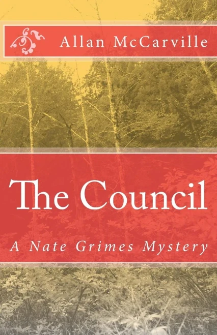 The Council : A Nate Grimes Mystery