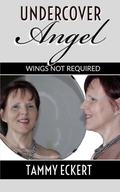 Undercover Angel : Wings Not Required.