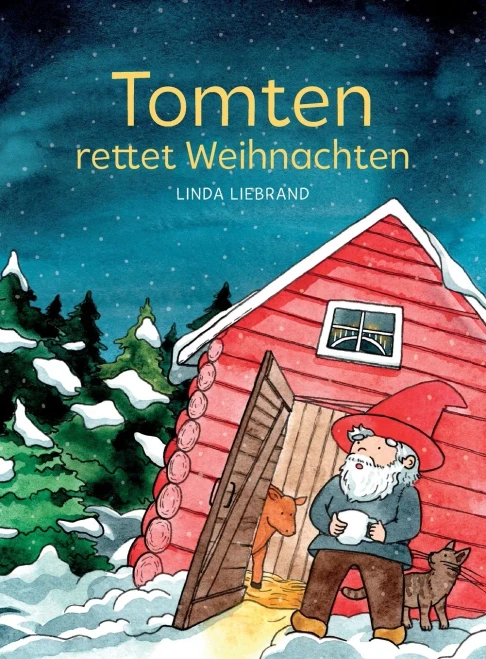 Tomten rettet Weihnachten: Eine schwedische Weihnachtsgeschichte (German Edition)