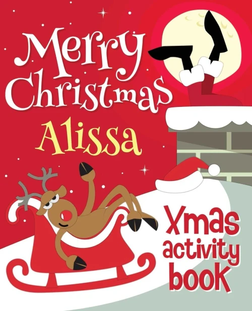 Merry Christmas Alissa - Xmas Activity Book : (Personalized Children'S Activity Book)