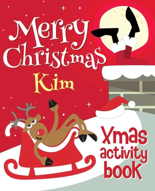 Merry Christmas Kim - Xmas Activity Book : (Personalized Children'S Activity Book)