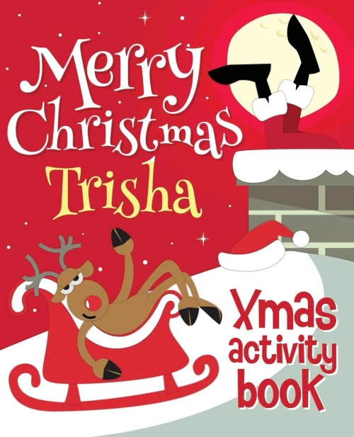 Merry Christmas Trisha - Xmas Activity Book : (Personalized Children'S Activity Book)
